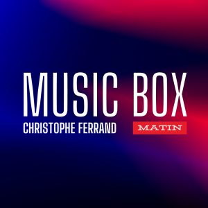 Music Box Matin du 14 Mars