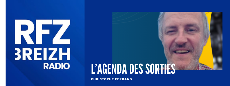 L'agenda des sorties